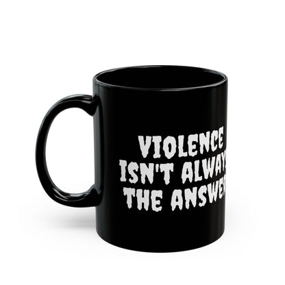 I Choose Violence - Black Mug - Julian The 2nd - Mug - I Choose Violence - Black Mug